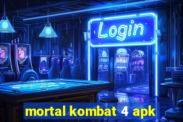 mortal kombat 4 apk