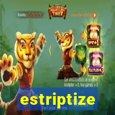 estriptize