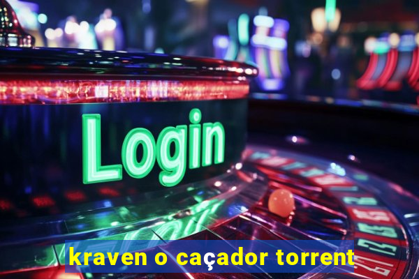 kraven o caçador torrent