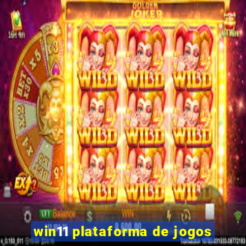 win11 plataforma de jogos