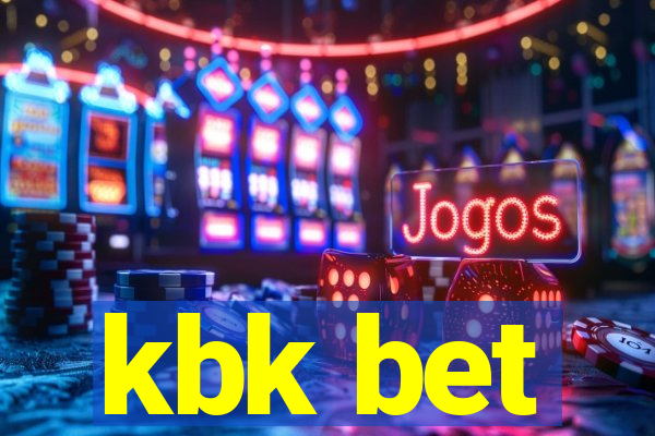 kbk bet