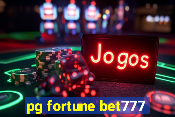 pg fortune bet777