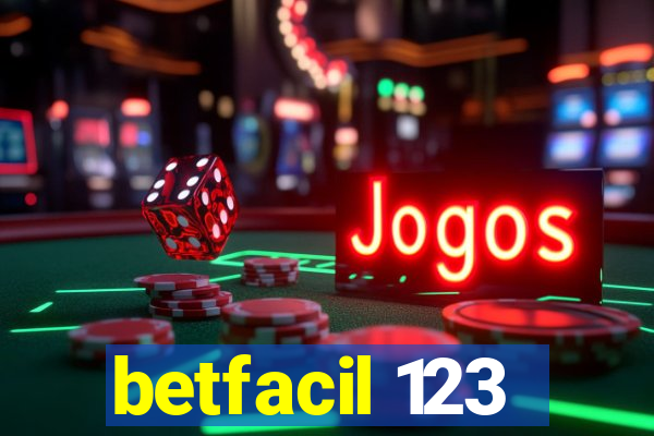 betfacil 123