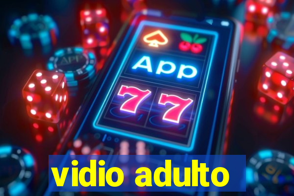 vidio adulto