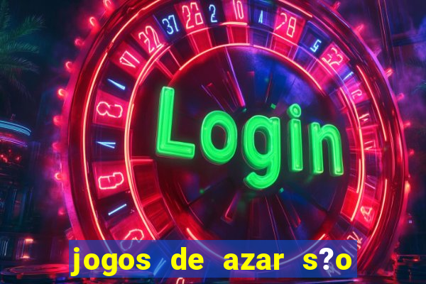 jogos de azar s?o legais no brasil