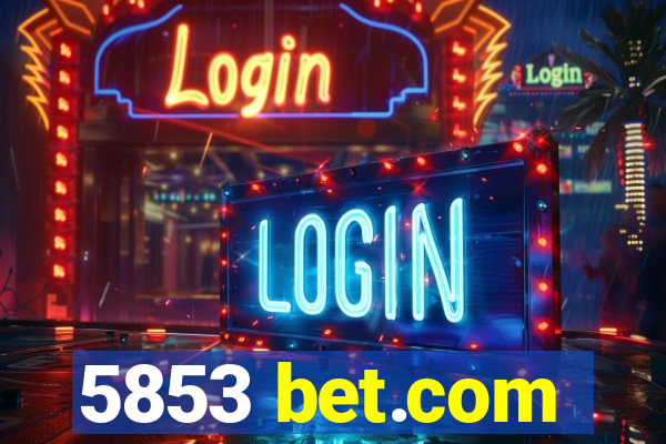 5853 bet.com