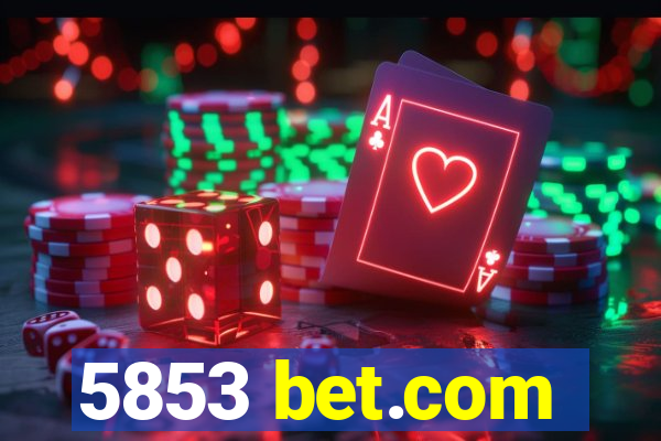 5853 bet.com