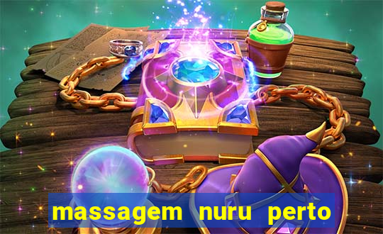 massagem nuru perto de mim