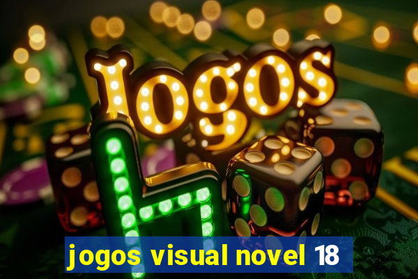 jogos visual novel 18