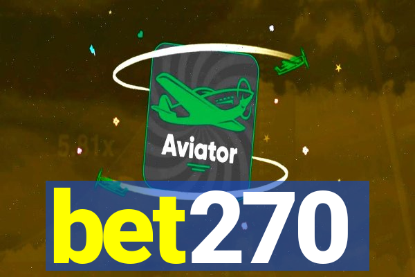 bet270