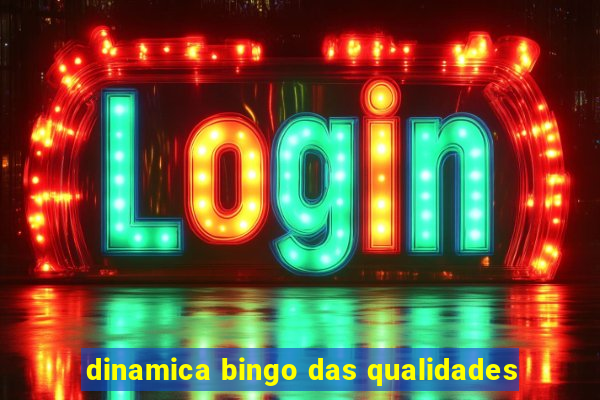 dinamica bingo das qualidades