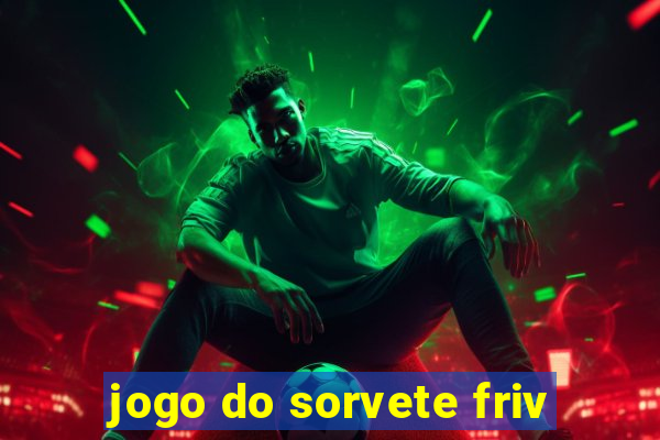 jogo do sorvete friv