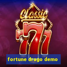 fortune drago demo