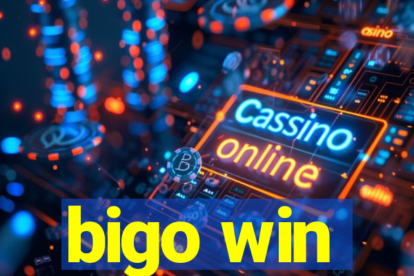 bigo win