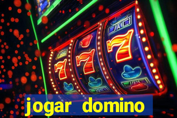 jogar domino valendo dinheiro