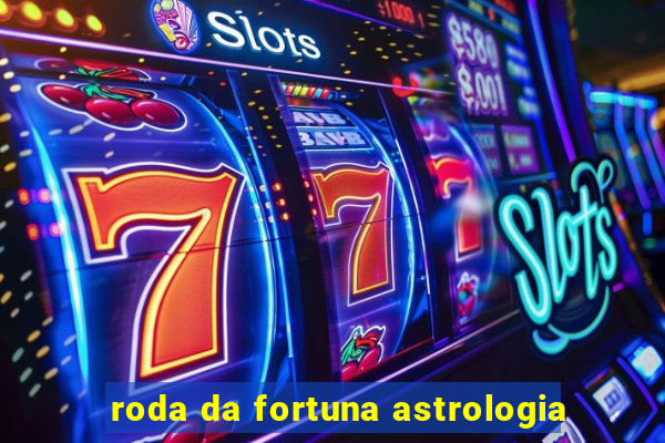 roda da fortuna astrologia