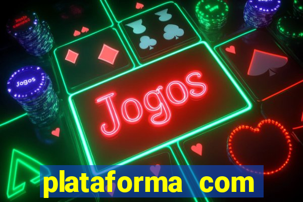 plataforma com conta demo fortune tiger