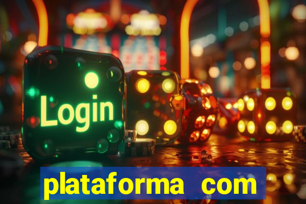 plataforma com conta demo fortune tiger