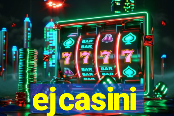 ejcasini