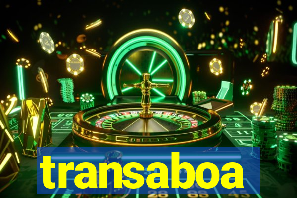 transaboa