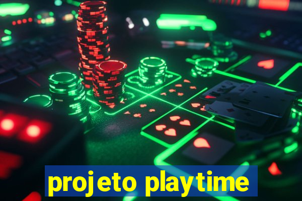 projeto playtime