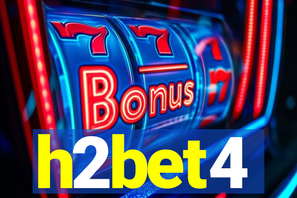 h2bet4