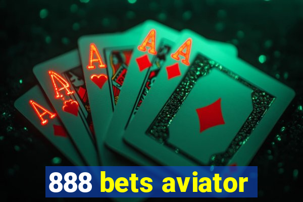 888 bets aviator