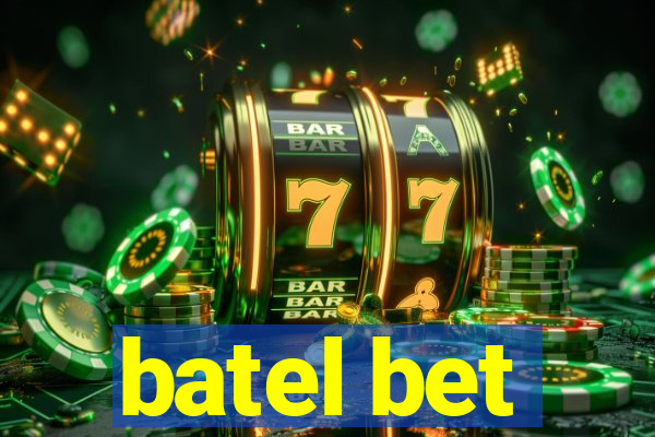 batel bet