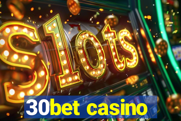 30bet casino