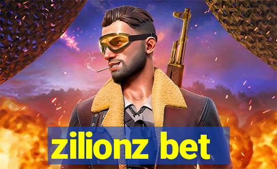 zilionz bet