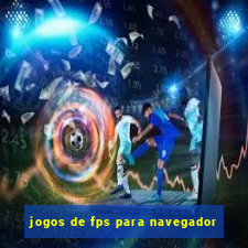 jogos de fps para navegador