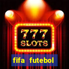 fifa futebol dinheiro infinito