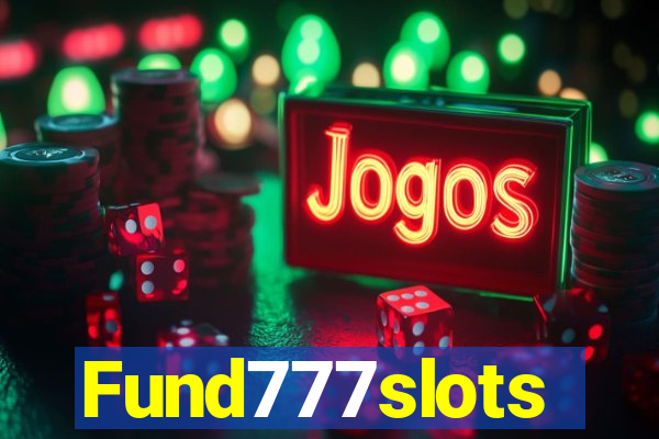 Fund777slots