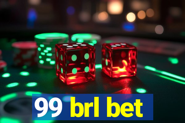 99 brl bet