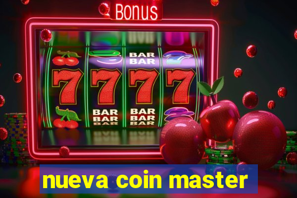 nueva coin master