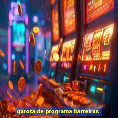 garota de programa barreiras