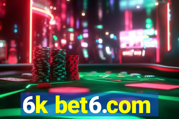 6k bet6.com