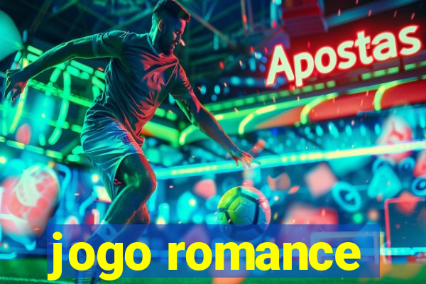 jogo romance