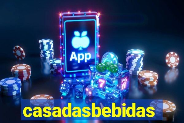 casadasbebidas