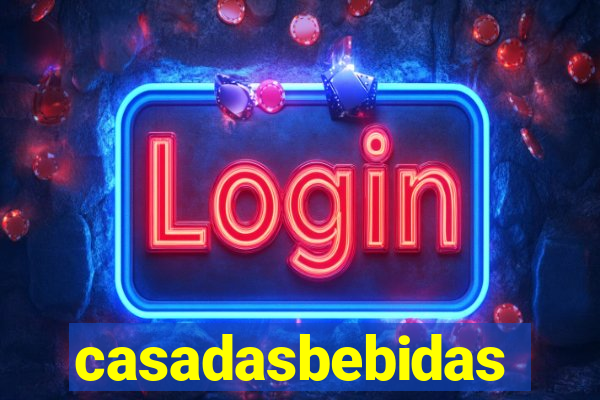 casadasbebidas