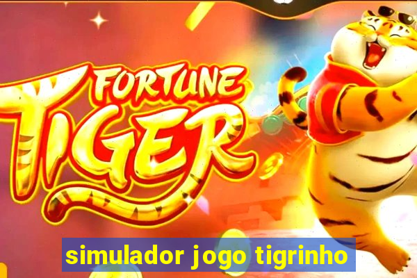 simulador jogo tigrinho