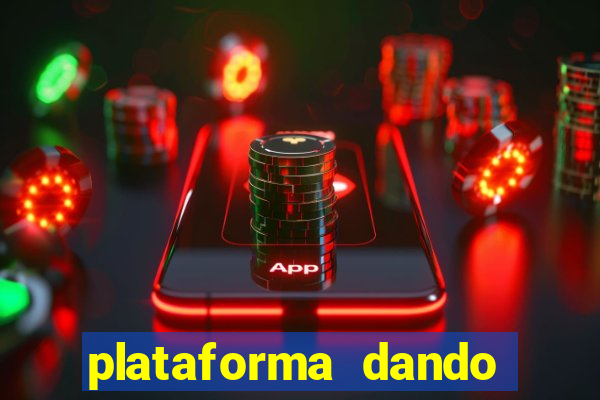 plataforma dando bonus de cadastro