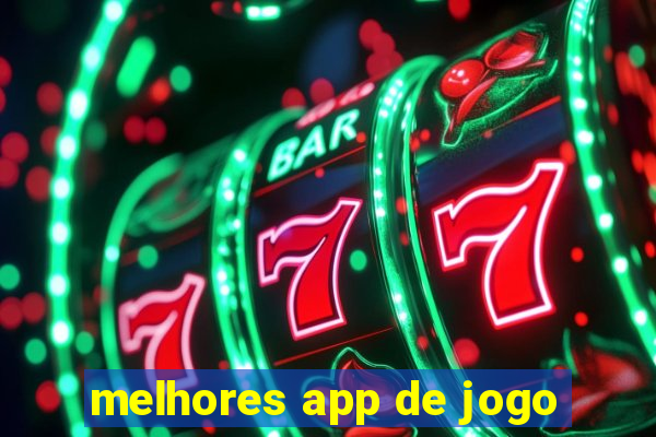 melhores app de jogo