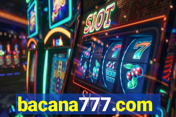 bacana777.com