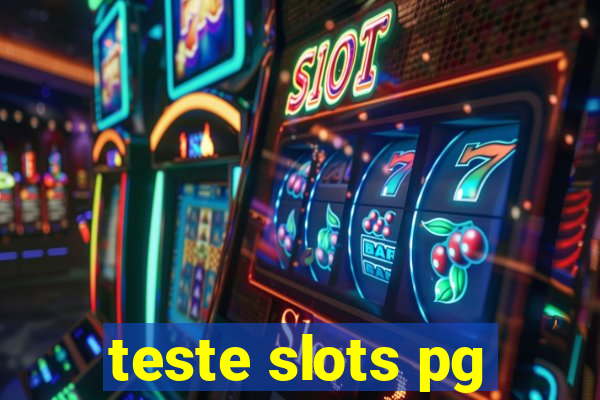 teste slots pg