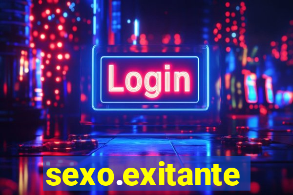 sexo.exitante