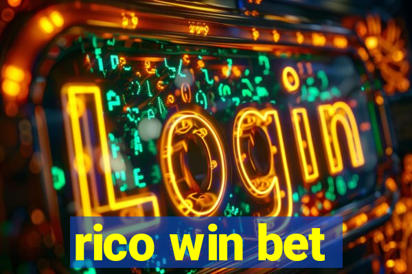 rico win bet