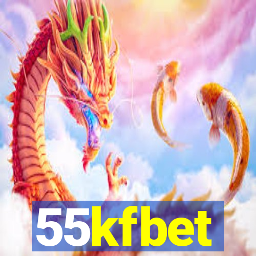 55kfbet