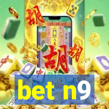 bet n9