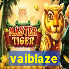 vaiblaze